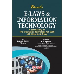 Bharat's E-Laws & Information Technology [HB] by Aravind Menon